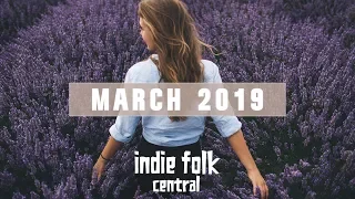 New Indie Folk; March 2019