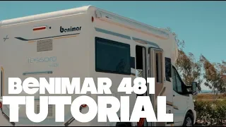 TUTORIAL AUTOCARAVANA BENIMAR TESSORO 481 | VLOG 147