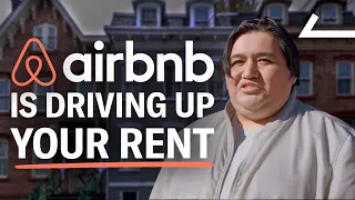 Airbnb Is Increasing Rents And Driving Out Residents