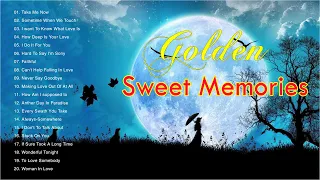 Greatest Hits Golden Sweet Memories 50s 60s 70s - Classic Oldies But Goodies Love Songs