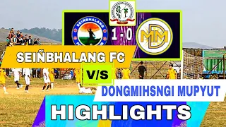 Seiñbhalang FC 1-0 Domgmihsngi Mupyut  highlights ⚽🔥 Super Division / ASSA