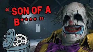 I got called a "son of a b****" - Dead by Daylight