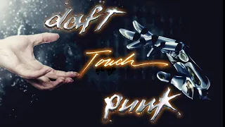 Understanding Touch, Daft Punk's Best Song