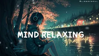 Non stop mashup song 2023 || Mind relaxing mashup songs || Trending song #nonstopmashup #mashupsong