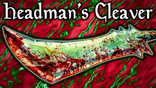 The Headman's Cleaver - Skyrim Anniversary Edition Lore & Guide