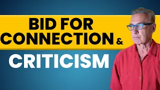 When A Bid For Connection Turns Into Criticism | Dr. David Hawkins