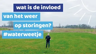 WAT IS DE INVLOED VAN HET WEER OP STORINGEN? #WATERWEETJE