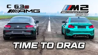 AMG C63 S VS BMW M2 COMPETITION - TIME TO DRAG