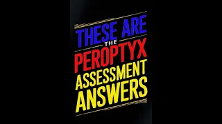 Peroptyx Assessment Answers