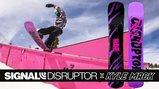 SIGNAL SNOWBOARDS DISRUPTOR KYLE MACK 2020