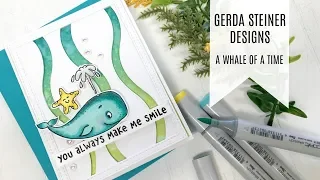 Gerda Steiner - A Whale of a Time / Card Making Tutorial