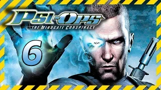 Psi Ops The Mindgate Conspiracy прохождение 6 ↂ walkthrough