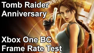 Tomb Raider Anniversary Xbox One/X vs Xbox 360 Backwards Compatibility Frame Rate Comparison