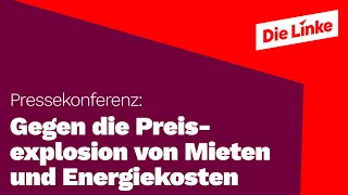 Janine Wissler und Caren Lay: Gegen die Preisexplosion von Mieten und Energiekosten!