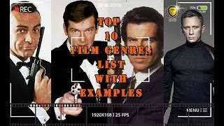 Top 10 Film Genres Explained.