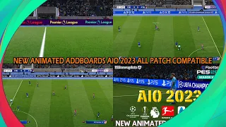 NEW ANIMATED ADDBOARDS AIO 2023 || PES 2021 & SMOKEPATCH FOOTBALL LIFE 2023 || SIDER & CPK VERSION