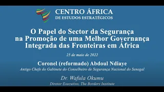 O Sector da Segurança e a Governação Integrada das Fronteiras em África