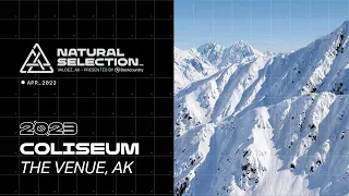 Coliseum | 2023 Natural Selection Tour Alaska