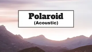 Jonas Blue - Polaroid (Acoustic) ft. Liam Payne & Lennon Stella | Lyrics | Panda Music