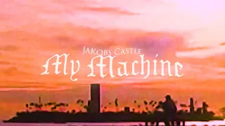 Jakobs Castle - "My Machine" (Full Album Stream)