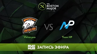 Virtus.pro vs Team NP - The Boston Major, Группа B [v1lat, LightOfHeaveN]