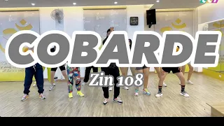 Zin108 - Cobarde | Zumba | Bachata Zumba