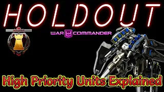 War Commander: High Priority Units For Holdout (Explained)