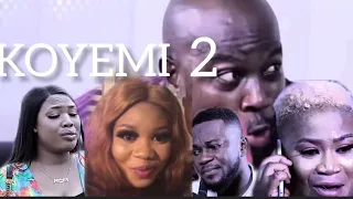 #Koyemi 2#Koyemi part 2 #Latest Movie 2023 Drama#review#Wunmi Toriola#Debbie Shokoya#Joseph Momodu