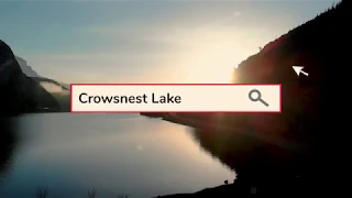 Crowsnest Lake Travel Video