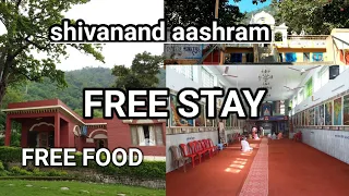 shivanand aashram rishkesh best aashram in rishikesh#rishikesh
