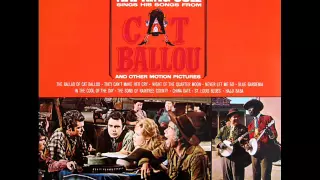 Nat KingCole / The Ballad Of Cat Ballou / They Can't Make Her Cry