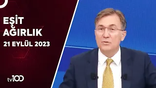 İYİ Parti - CHP Çekişmesi Sürüyor... Kim Haklı? | Erdoğan Aktaş ile Eşit Ağırlık 21 Eylül 2023