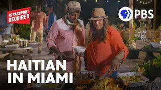 Haitian Food, History & Pride in Miami | No Passport Required with Marcus Samuelsson | Full Episode