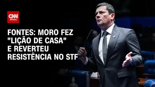 Moro fez "lição de casa" e reverteu resistência no STF, dizem fontes | CNN 360º