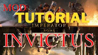 Imperator Rome Tutorial with Invictus Mod 01 Initial Setup