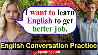 Practice English Conversation Improve English Speaking Skills #learningenglish #dailyconversation