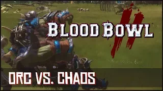 Blood Bowl 2 - 0 To 100 On The Rage Meter (Orc vs. Chaos)
