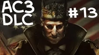 Assassin's Creed 3 DLC: The Tyranny of King Washington, The Redemption - #13 One Step at a Time