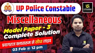 UP Police Constable Miscellaneous | UP Police  Constable 2023 Model Paper - 3 Solution | Amit Sir