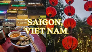 3 Days in Saigon (Ho Chi Minh City), Viet Nam 🇻🇳 2023 | What To Do, See, & Eat in Southern Viet Nam