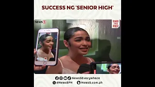 Andrea Brillantes, proud sa success ng 'Senior High'