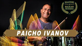 Paicho Ivanov - Masters of Balkan Drumming