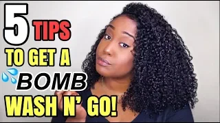 MY 5 TIPS TO GET A BOMB WASH AND GO!!! | I GOT YOU!!