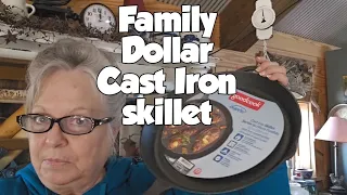 Family Dollar 12 inch Cast Iron Skillet // Are they worth it?