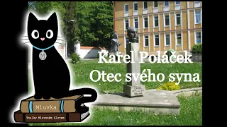 Karel Poláček - Otec svého syna (Mluvené slovo CZ)