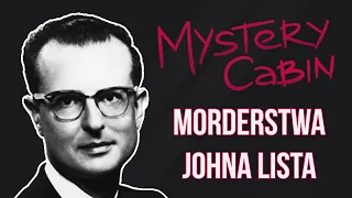 Morderstwa Johna Lista - Mystery Cabin #01