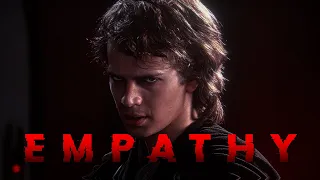 Anakin Skywalker Edit [4K] - Empathy