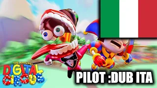 THE AMAZING DIGITAL CIRCUS: PILOT DUB ITA COMPLETO DOPPIAGGIO IN ITALIANO