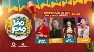 #SãoJoãodaNova -  CARUARU - AO VIVO! (25/06) - Leonardo, Brasas do Forró, Eduardo Costa, Ana Castela