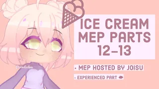 Ice Cream MEP Parts 12-13 | EXPERIENCED | #JoisuIceCreamMEP